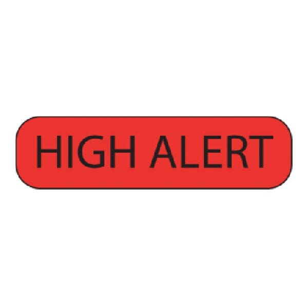 MedVision® "High Alert" Label